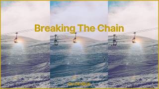 Breaking the chain - Goldenboii (Lyric Video)