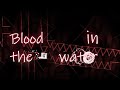 4k60fps impossible blood in the water by skyyee showcase 665 fps