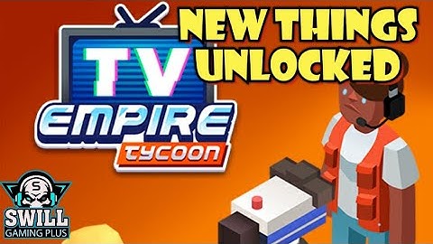 TV Empire Tycoon | New Unlocks | Android iOS