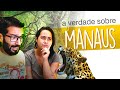 Como é morar em MANAUS | Melhores cidades do Brasil
