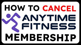 How to Cancel Anytime Fitness Membership
