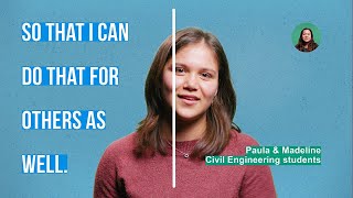 TU Delft - Being a student… Unlocking CEG students – Paula & Madeline – 3/3