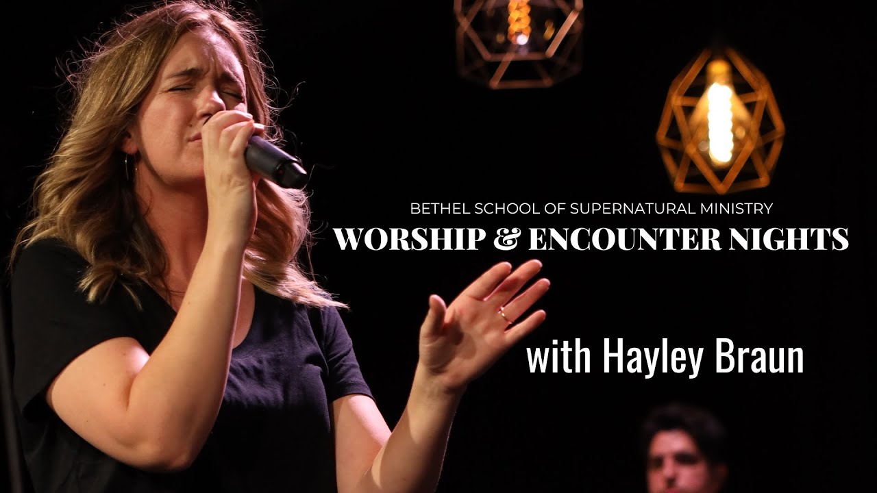 BSSM Worship & Encounter Night | Hayley Braun