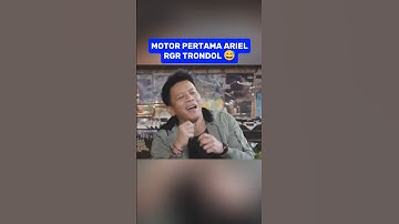 CERITA TENTANG MOTOR PERTAMA ARIEL  ‼️‼️ #shorts #viralshorts
