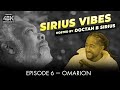 Capture de la vidéo Sirius Vibes Ep 6  Doctah B Sirius And Omarion