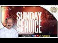 SUNDAY SERVICE MSG BY PAS ADAMU