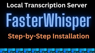 Faster Whisper Server - Local Transcription with AI