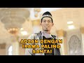 Adzan dengan irama yang sangat santai