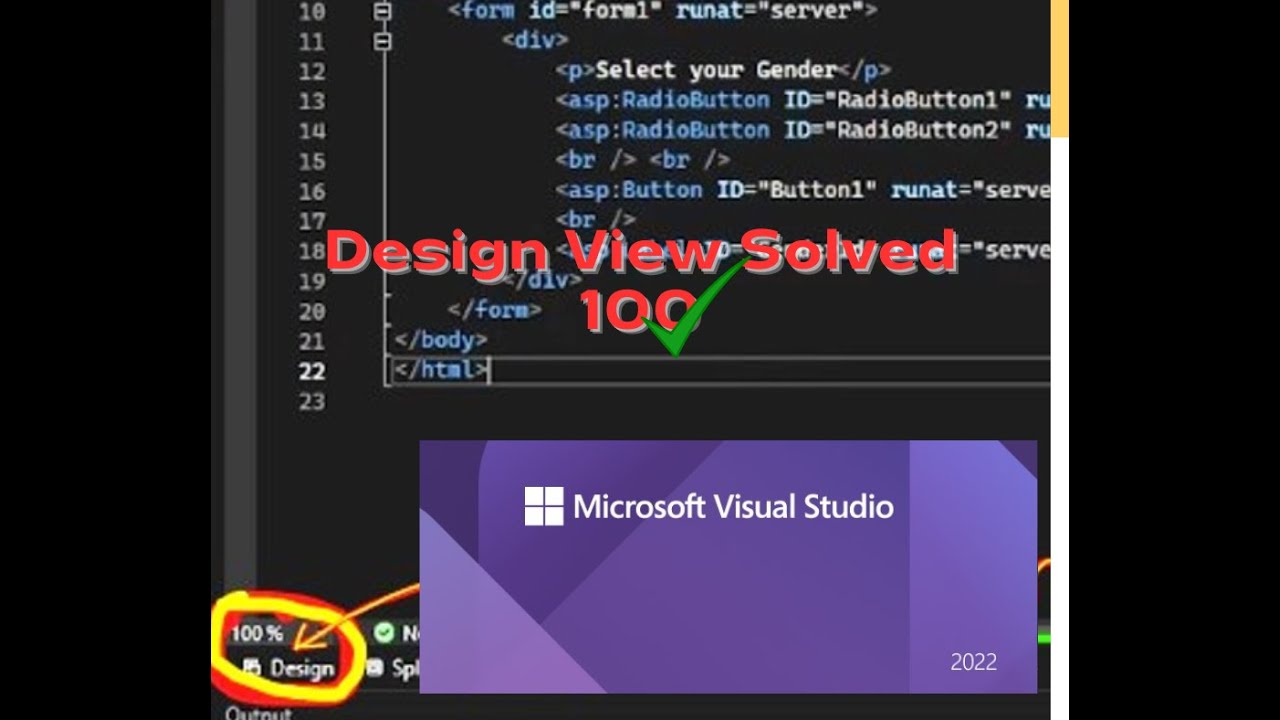 How to Fix Design / Source Mode Missing in Visual Studio 2022 IDE - YouTube