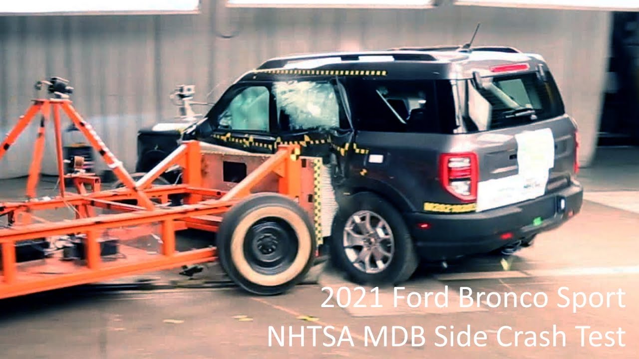 2021 Ford Bronco Sport NHTSA MDB Side Crash Test - YouTube