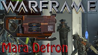Warframe - Mara Detron