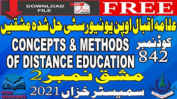 842 | AIOU Solved Assignments No. 2 | CONCEPTS & METHODS OF DISTANCE EDUCATION | M.Ed | Autumn 2021