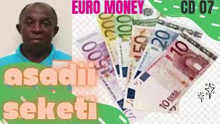 Download Lagu ASADIE SEKTI  EURO MONEY VOL 7.6 MP3