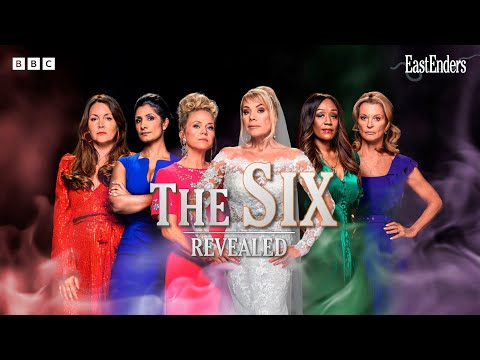 The Six: Revealed | EastEnders