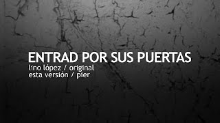 Video thumbnail of "Entrad por sus puertas - Medley"