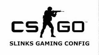 CS:GO GAMING CONFIG by sliNK
