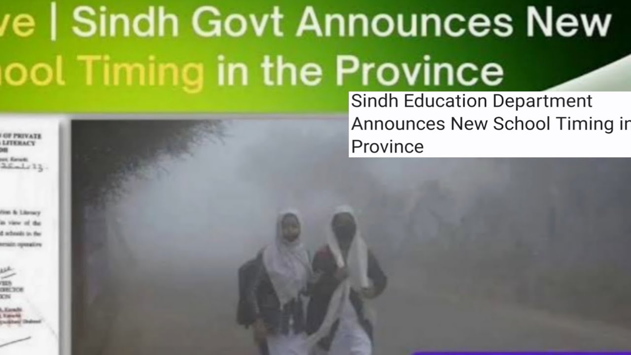 Sindh Education Department Announces New School Timing in Province
