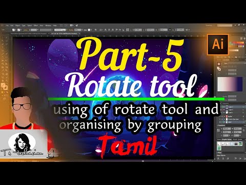 (#5) rotate tool and grouping of contents/illustrator beginners tutorial series /tamil.