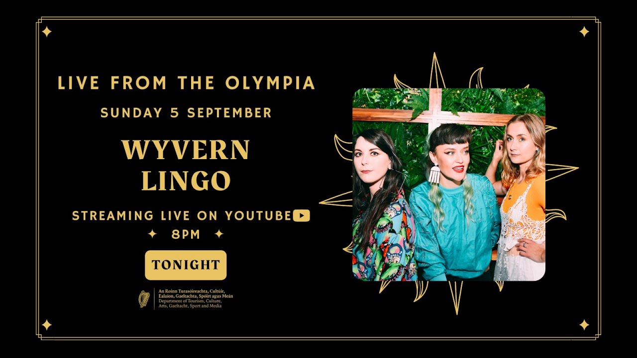 Live from The Olympia : Wyvern Lingo