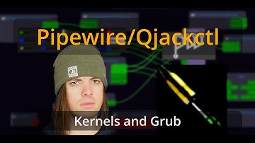 Musicproduction on Linux: #4 || Update Grub, Pipewire/Qjackctl, Fixed Buffersize and Samplerate