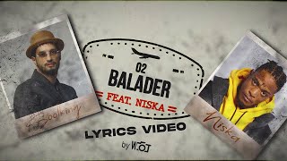 Soolking feat. Niska - Balader [Official Lyric Video]
