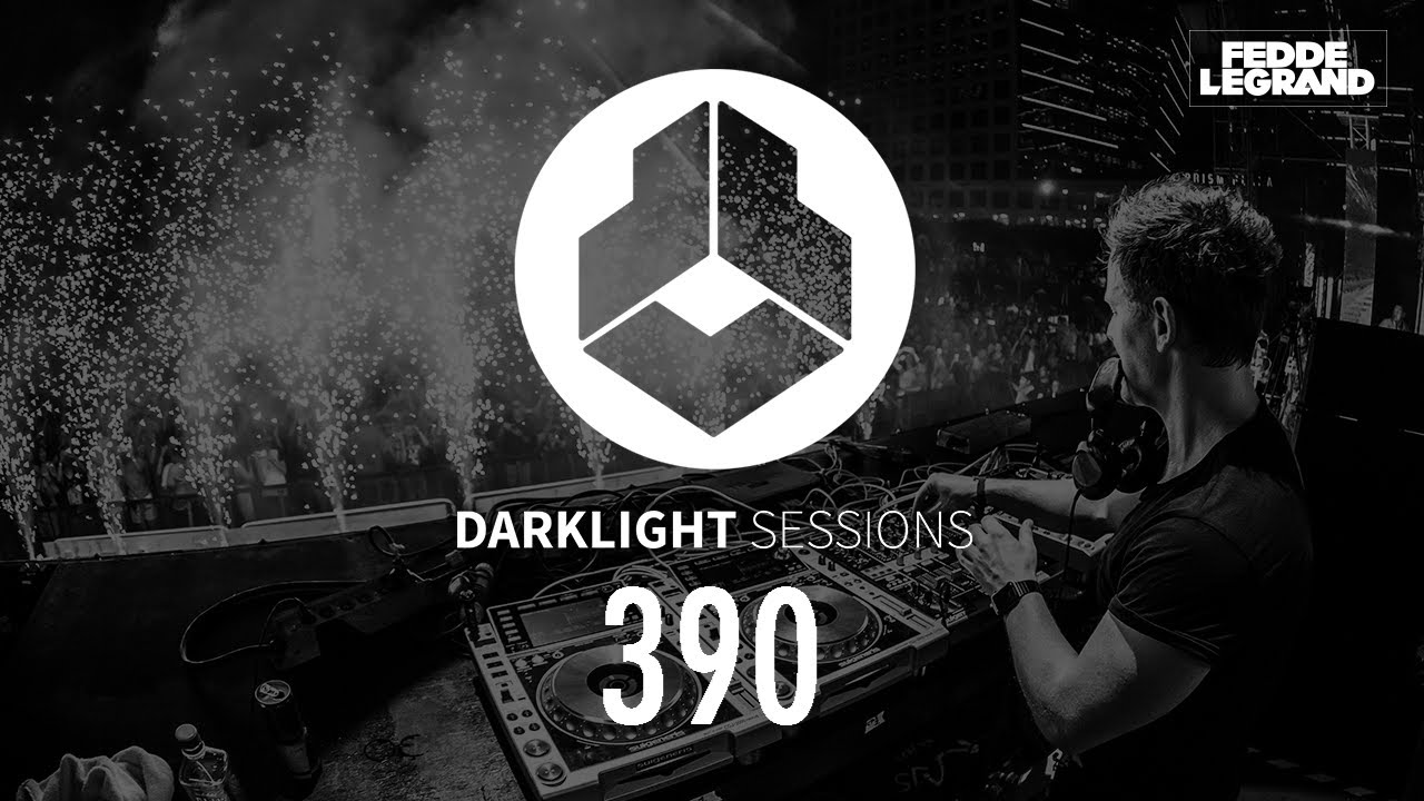 Fedde Le Grand - Darklight Sessions 390