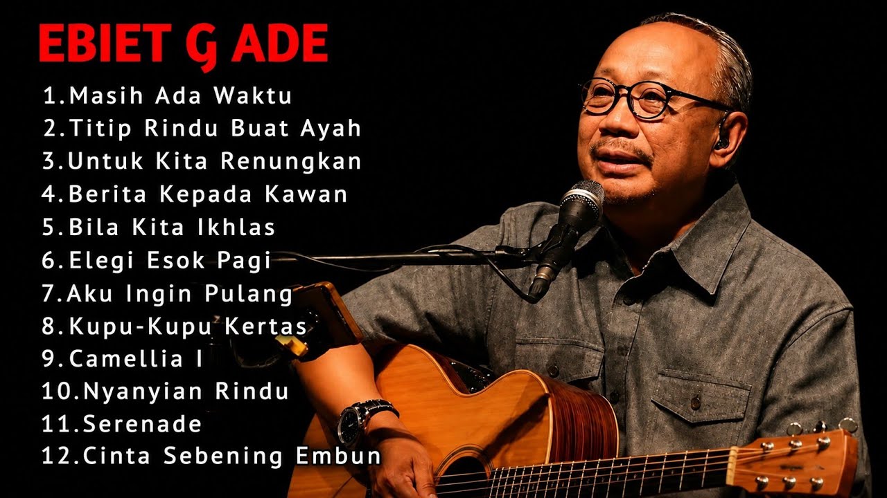 KUMPULAN EBIET G ADE TERBARU 2026