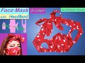 How to Make Face  Mask at Home Tutorial | DIY Fabric Face Mask with Headband | Simple Pattern | #77