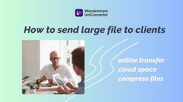 How to Send Large Files to Clients | Fast & Easy