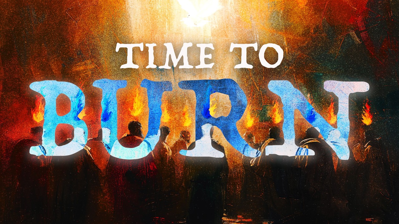 Time to Burn