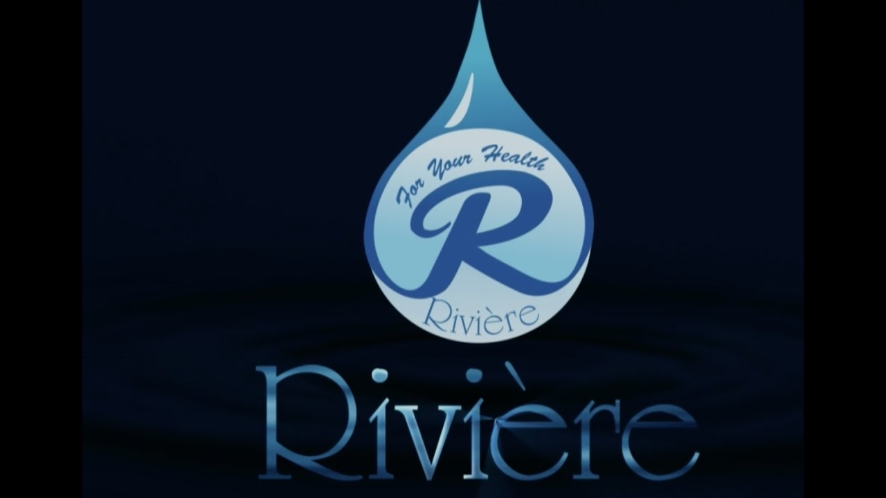 RIVIERE WATER YouTube