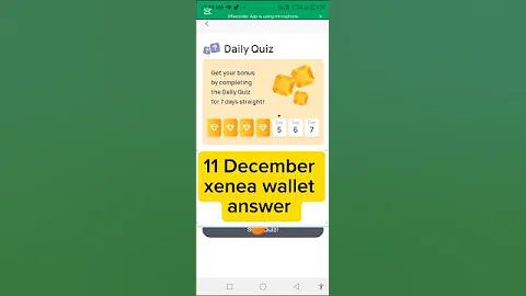 Xenea wallet Quiz Answer | 11 December xenea Answer | Today Xenea Mining answer | xenea today answer