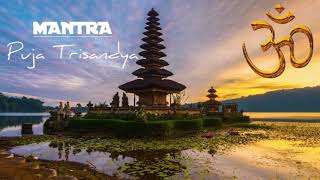 Puja Trisandya (Lirik Mantra) Hindu Bali