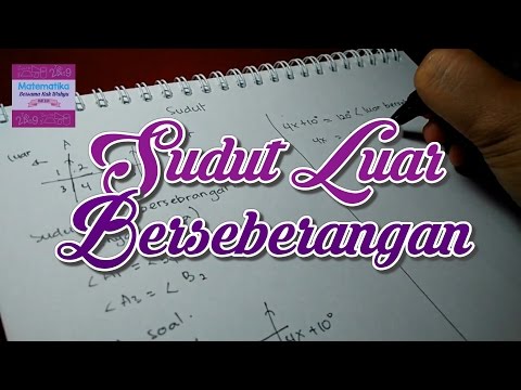 Video: Berapa jumlah sudut luar berseberangan?