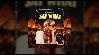 Say What – Keinemusik (VALLILO House Remix) | FREE DOWNLOAD