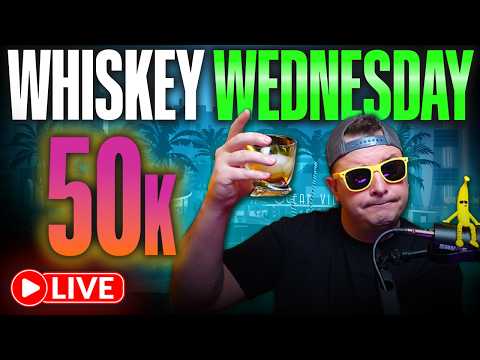 🔴 LIVE - WE HIT 50K and Tom Henderson Knows Something | Whiskey Wednesday