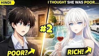 He Dated Her For 3 Years... Then Found Out She Was Rich! | Hindi Anime Recap