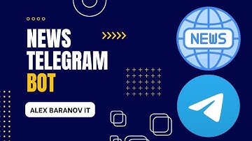 News Telegram Bot: Step-by-Step Tutorial 💡