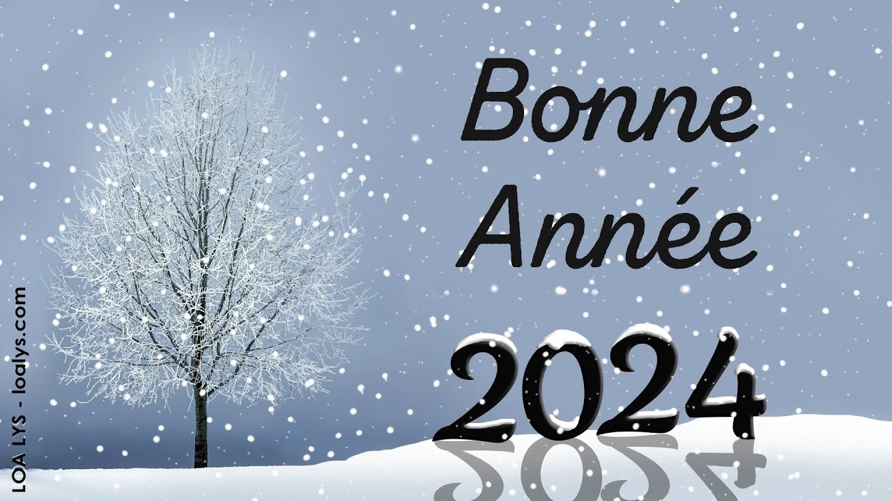 2024 - Les salutations du mois de Janvier 2024! Maxresdefault