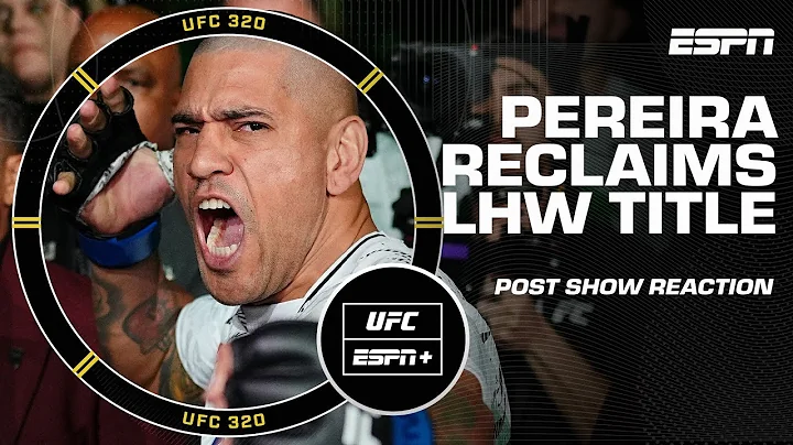 UFC 320 Reaction 💥 Alex Pereira knocks out Magomed Ankalaev to become champ | ESPN MMA