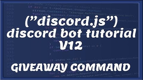 DISCORD BOT DEV V12 || Giveaway command | Tutorial #13 [Nederlands/Dutch]