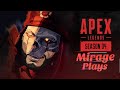 Mirage Plays Season 4 of Apex Legends