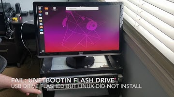FAIL: Linux Ubuntu install using unetbooten to flash my usb drive
