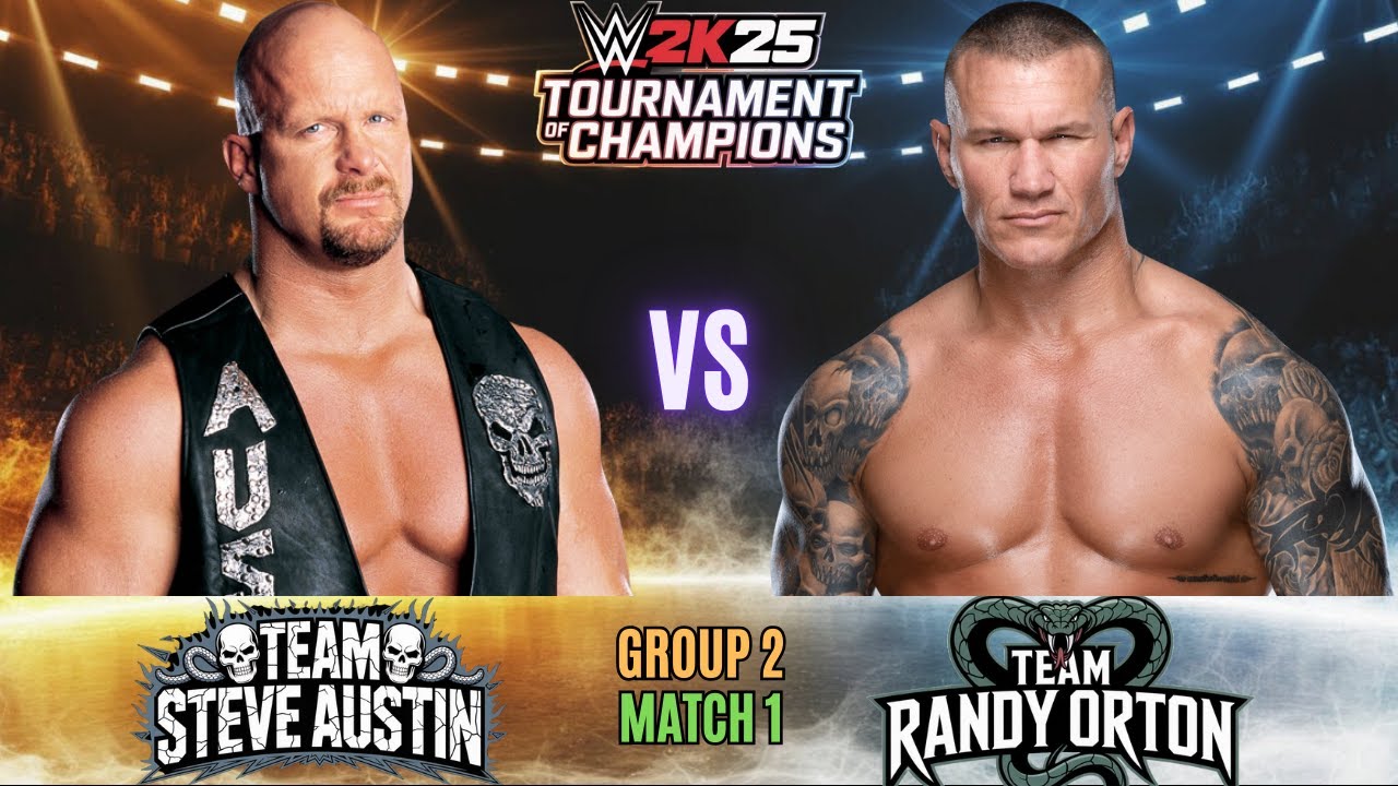 Team Steve Austin vs Team Randy Orton | WWE 2K25 Tournament of Champions | Group 2 | Match 1 |