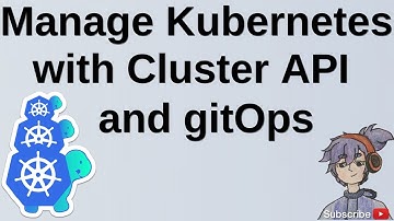 Manage your Kubernetes Cluster with Cluster API, Azure Arc and GitOps