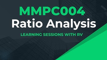 MMPC004 Chapter 14 Ratio Analysis | IGNOU MBA | Learning Session with RV | IGNOU MBA TEE Exams