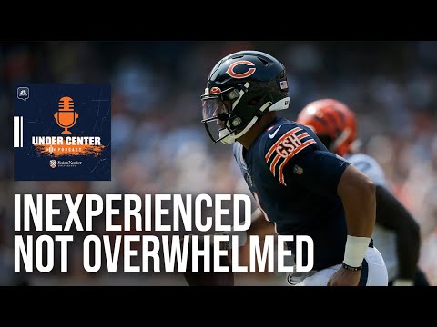Bears' Justin Fields looked inexperienced, not overwhelmed and it's important | Under Center Podcast