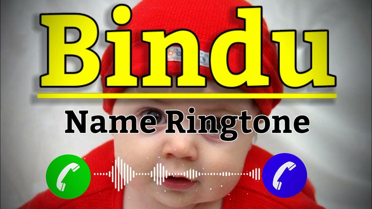 Bindu Name Ringtone - YouTube