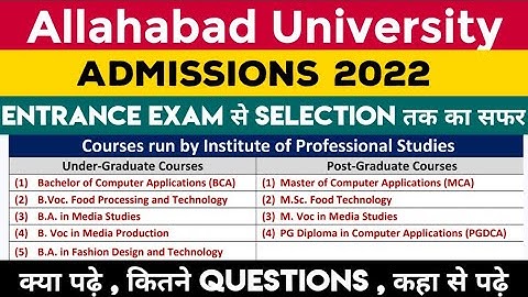 Allahabad University Ug & Pg Application Form 2022 | How to Prepare & What to prepare for Entrance