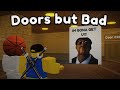Doors but Bad in Obby Creator (Roblox Obby Creator)